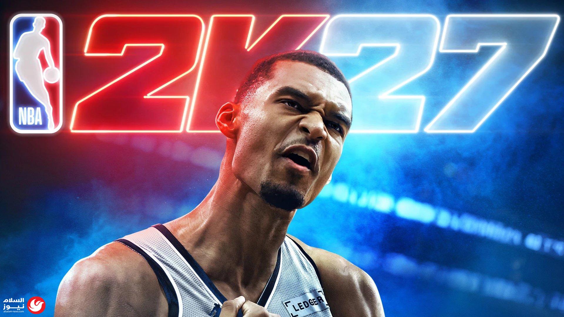 مراجعة NBA 2K27: بين ثورة المحاكاة الواقعية وجشع السياسات الربحية